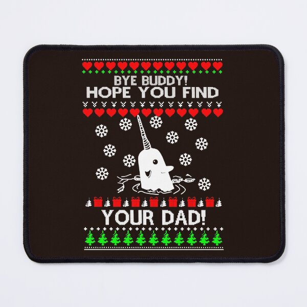 Item preview, Bye Bye Hope You Find Your Dad Buddy Ugly Christmas designed and sold by Christmas222.