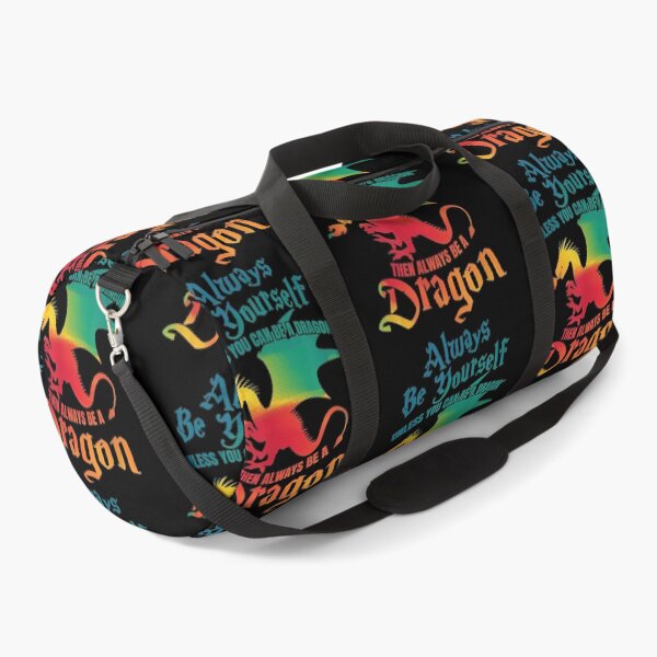 Item preview, Always Be Yourself Unless You Can Be A Dragon Gift . designed and sold by gillsue43.