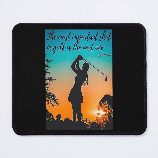 Item preview, The Most Important Shot In Golf Is The Next One - Ben Hogan - Woman Golf Player Poster Gift designed and sold by douglasNVD.