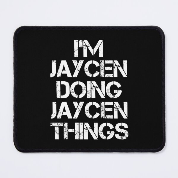 Item preview, Jaycen Name T Shirt - I'm Jaycen Doing Jaycen Things Name Gift Item Tee designed and sold by chezeva.