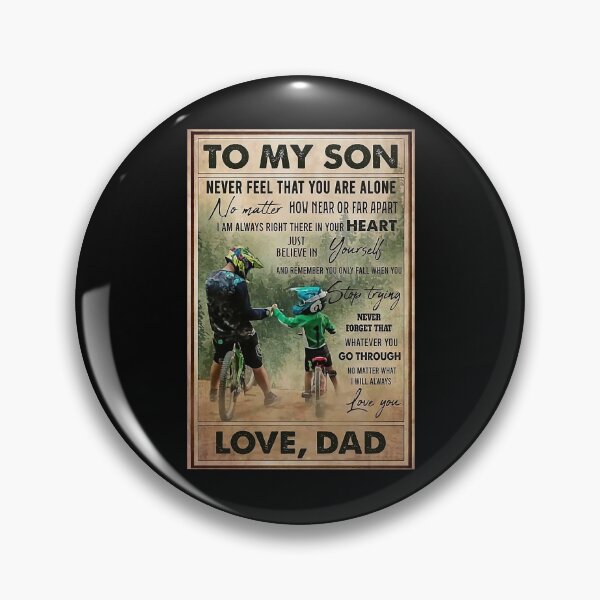 Item preview, To My Son Mountain Biking - To My Son Never Feel That You Are Alone - Mountain Biker Lovers  designed and sold by douglasNVD.
