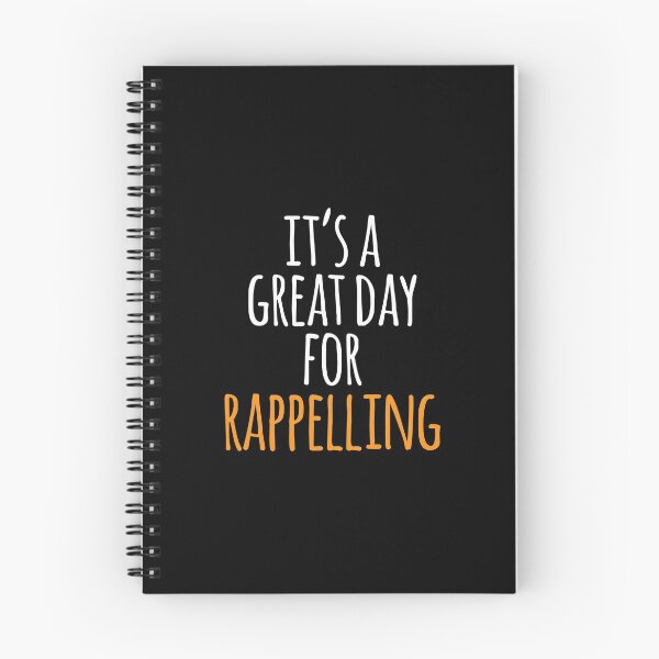 Item preview, It's a Great Day for Rappelling designed and sold by kindxinn.