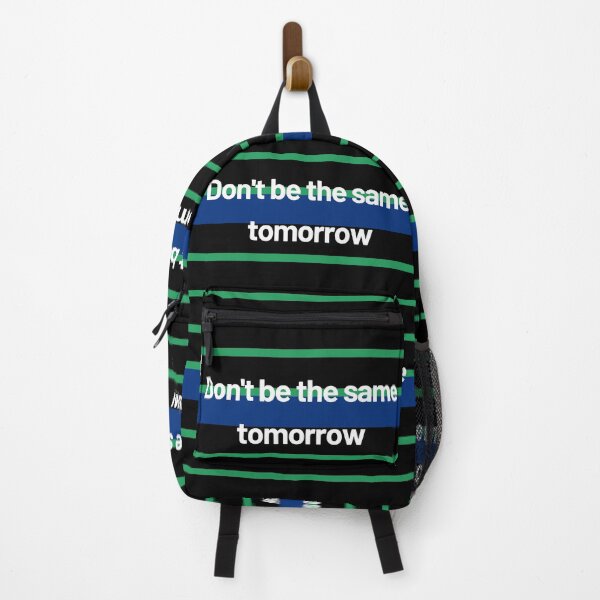 Item preview, Don't be the same tomorrow designed and sold by GREENOART.