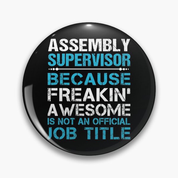 Item preview, Assembly Supervisor T Shirt - Freaking Awesome Job Gift Item Tee designed and sold by oetate4774.
