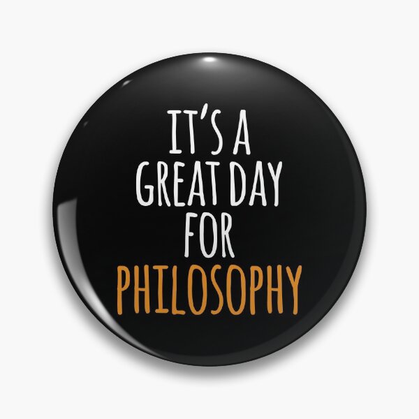 Item preview, It's a Great Day for Philosophy designed and sold by kindxinn.