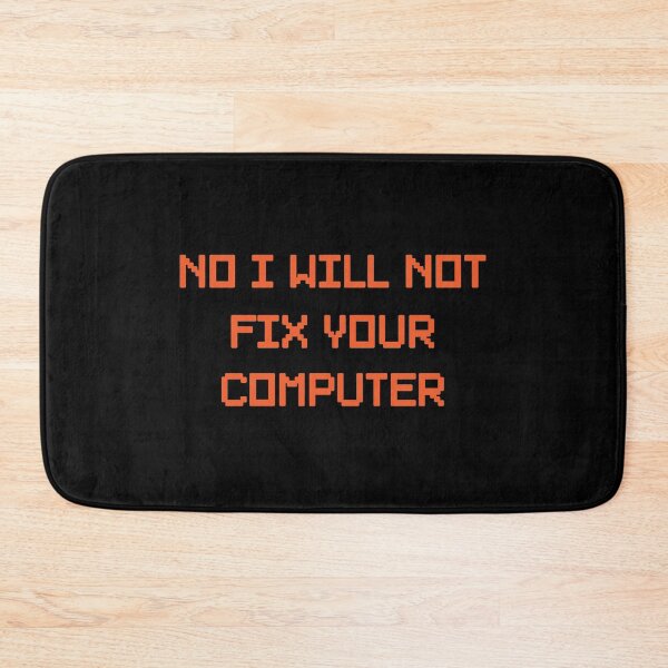 Item preview, No i will not fix your computer designed and sold by GeeksUnique.