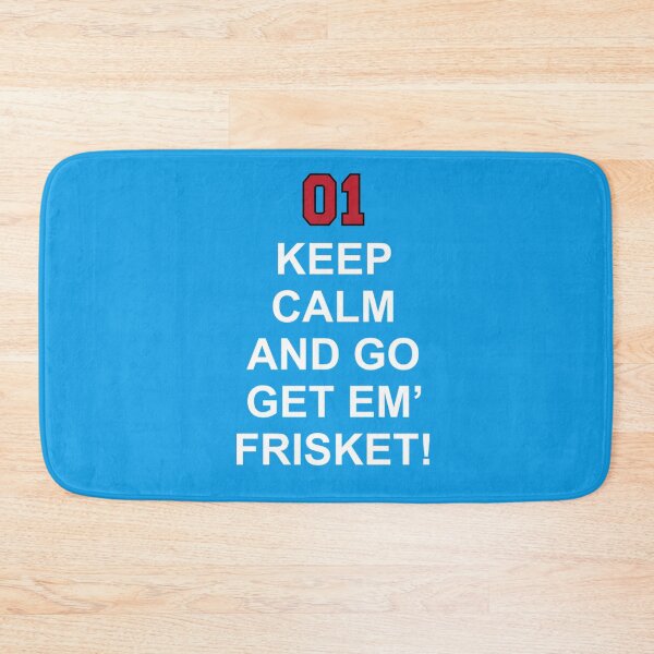 Item preview, Keep Calm and Go Get em_ Frisket! [Enzo]   designed and sold by SNMtDesign.