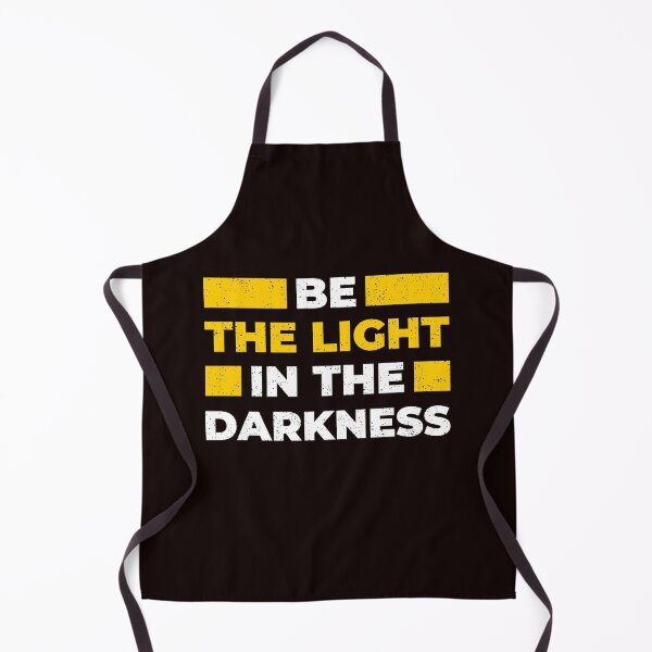Item preview, be the light in the darkness designed and sold by fulbag588.