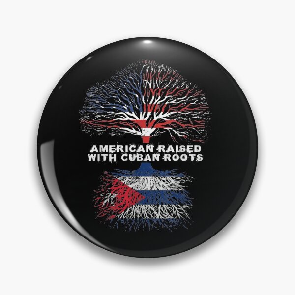 Item preview, American Raised with Cuban Roots Cuba . designed and sold by gillsue43.