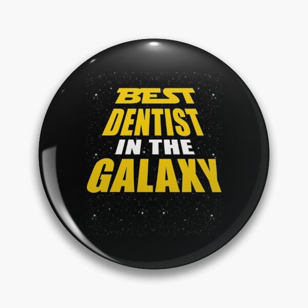 Item preview, Best Dentist In The Galaxy  designed and sold by aryagiri.