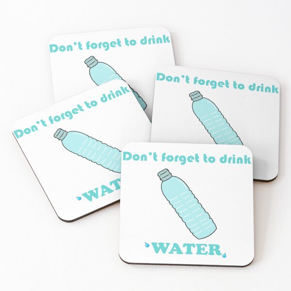 Item preview, Don't forget to drink water designed and sold by Archtshirt.