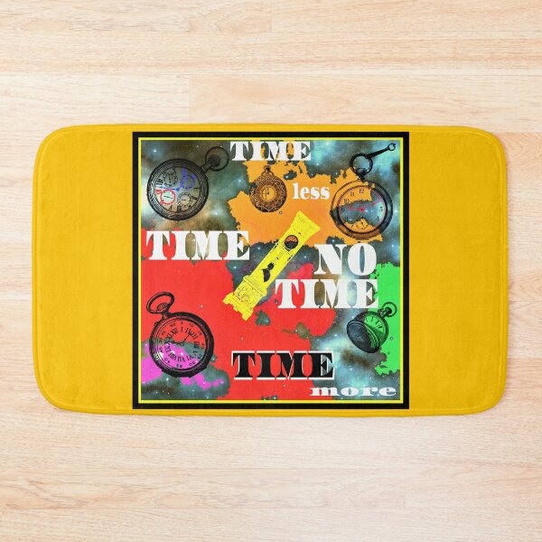 Item preview, Time No Time Less More designed and sold by MottoDigging.