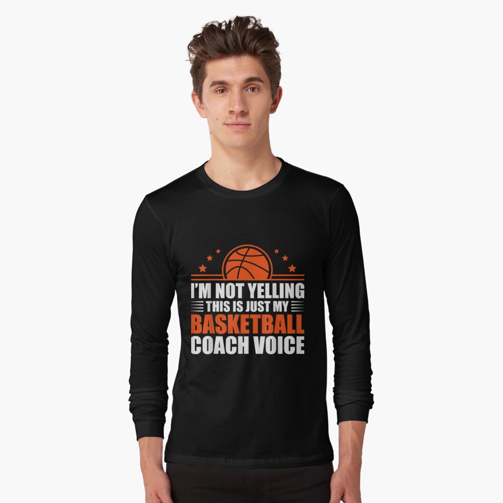  I Am A Basketball Coach Cool T Shirts for Men Women