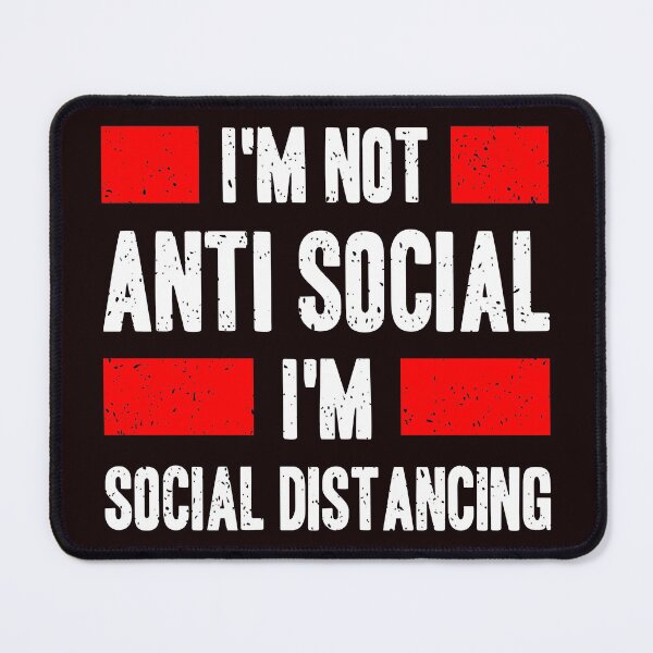 Item preview, I'm not anti social  i'm social distancing designed and sold by fulbag588.