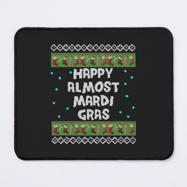 Item preview, Christmas New Orleans Happy Almost Mardi Gras designed and sold by AnitaJGreenspan.