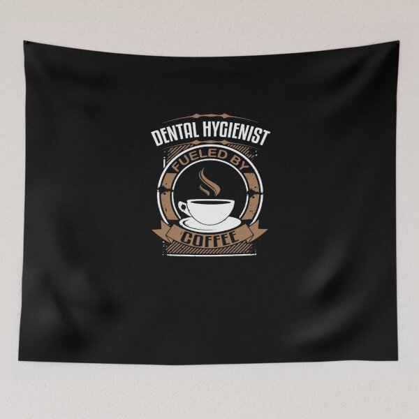 Item preview, Dental Hygienist Fueled By Coffee  designed and sold by aryagiri.