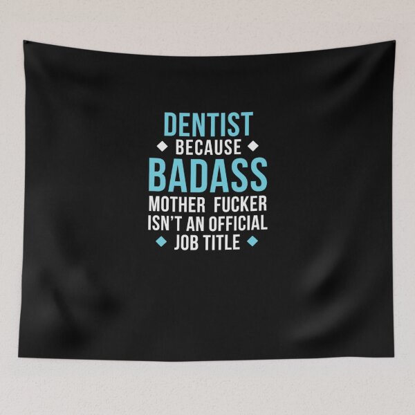 Item preview, Dentist Badass Professions Dental designed and sold by aryagiri.