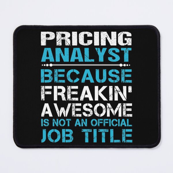 Item preview, Pricing Analyst T Shirt - Freaking Awesome Job Gift Item Tee designed and sold by oetate4774.