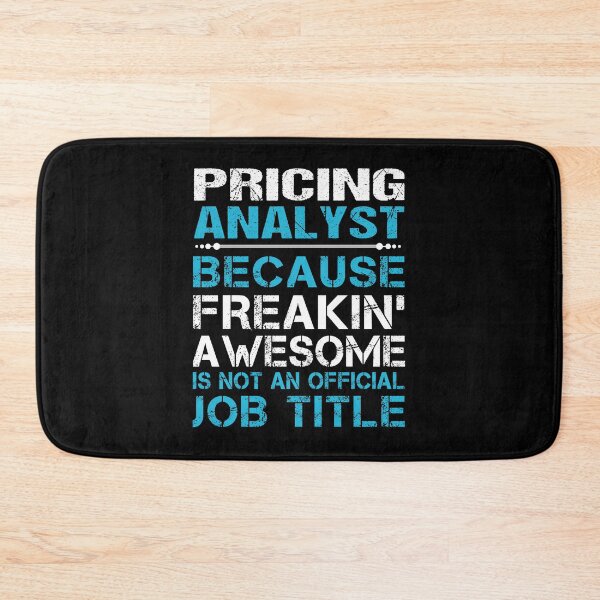 Item preview, Pricing Analyst T Shirt - Freaking Awesome Job Gift Item Tee designed and sold by oetate4774.