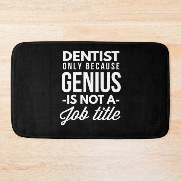 Item preview, Dentist Genius  designed and sold by aryagiri.