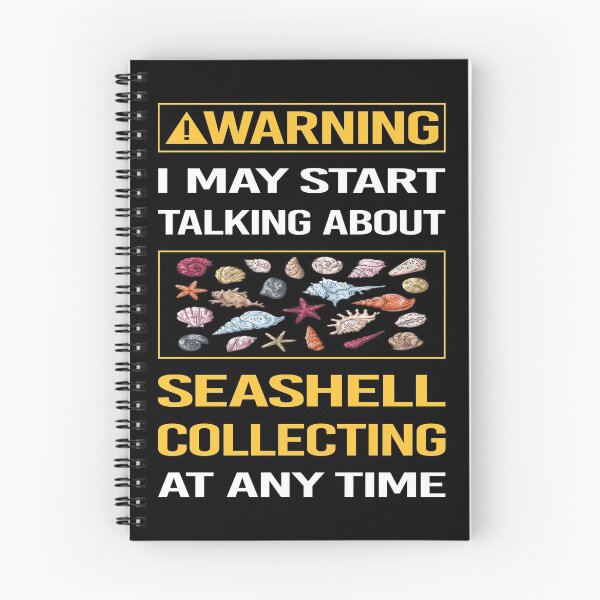 Item preview, Funny Warning Seashell Collecting Seashells Sea Shell Shells Shelling designed and sold by ArydeaNoriega.