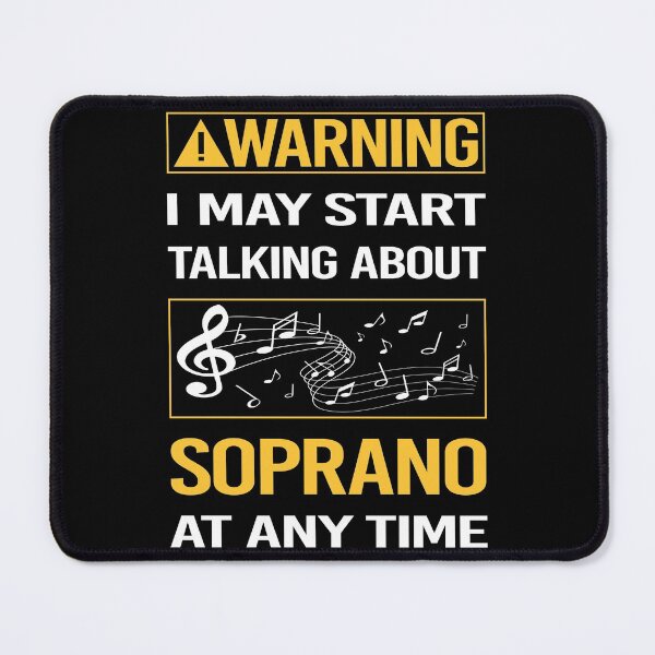 Item preview, Funny Warning Soprano designed and sold by ArydeaNoriega.