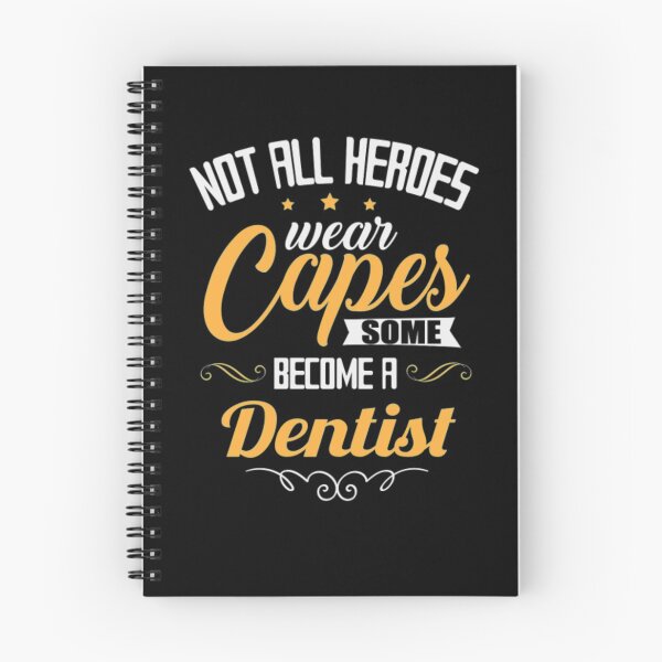 Item preview, Dentist Not All Heroes Wear Capes designed and sold by aryagiri.