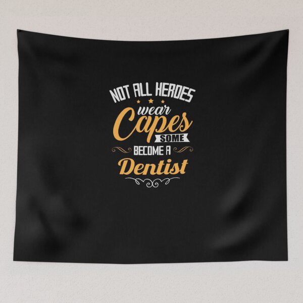 Item preview, Dentist Not All Heroes Wear Capes designed and sold by aryagiri.