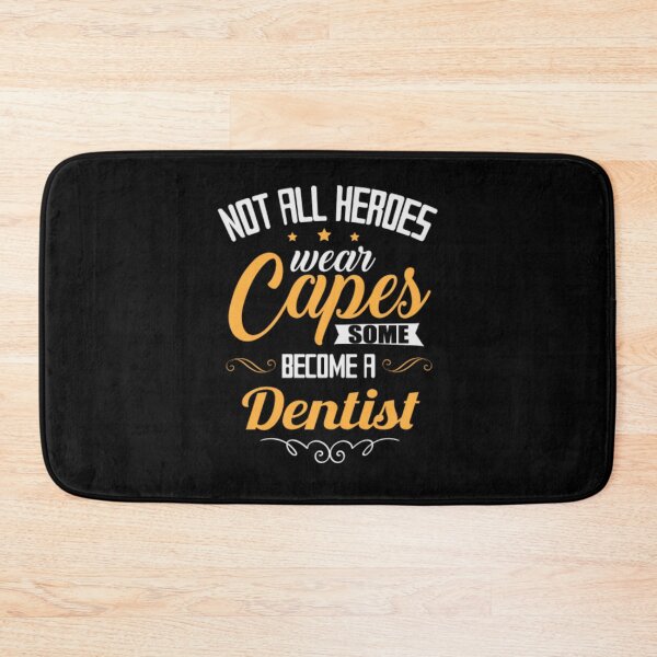 Item preview, Dentist Not All Heroes Wear Capes designed and sold by aryagiri.