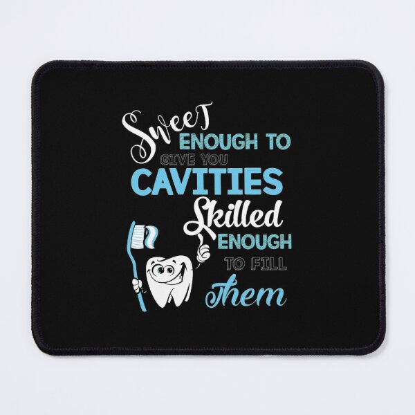 Item preview, Dentist Sweet Enough To Give You Cavities designed and sold by aryagiri.