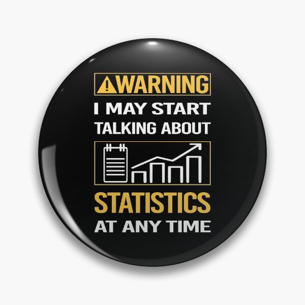 Item preview, Funny Warning Statistics designed and sold by ArydeaNoriega.