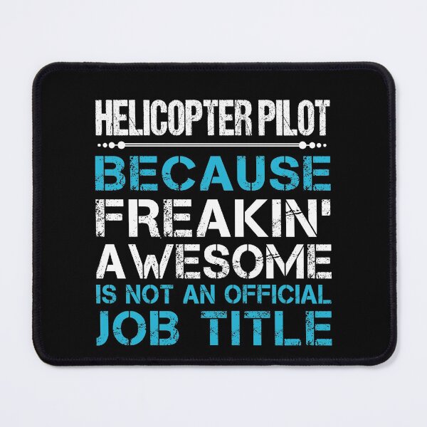 Item preview, Helicopter Pilot T Shirt - Freaking Awesome Job Gift Item Tee designed and sold by oetate4774.