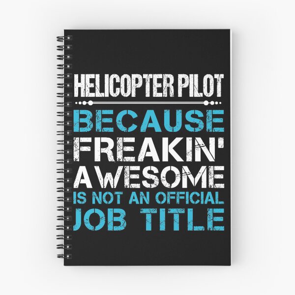 Item preview, Helicopter Pilot T Shirt - Freaking Awesome Job Gift Item Tee designed and sold by oetate4774.