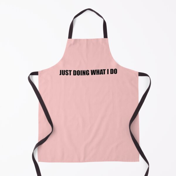 Item preview, JUST DOING WHAT I DO (B) designed and sold by K-Eysneya Balance.