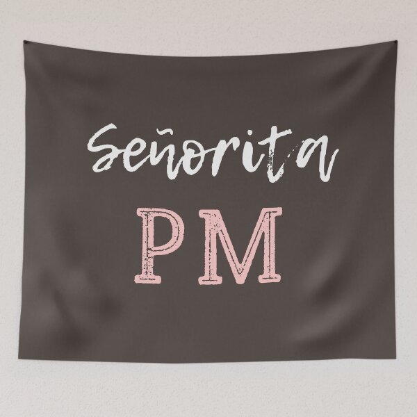 Item preview, Senorita PM designed and sold by trendingatees.