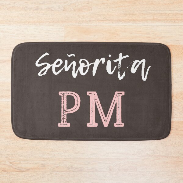 Item preview, Senorita PM designed and sold by trendingatees.