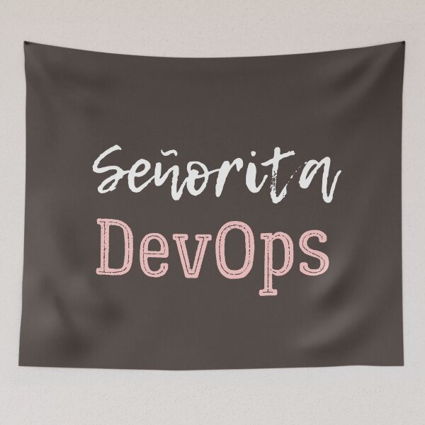 Item preview, Senorita Devops designed and sold by trendingatees.