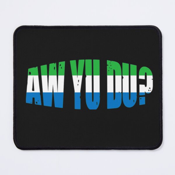 Item preview, Aw yu du? designed and sold by WowAllinOne.
