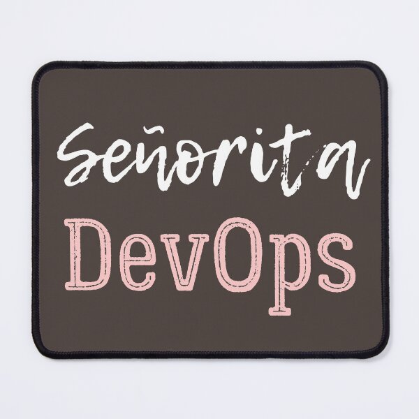 Item preview, Senorita Devops designed and sold by trendingatees.