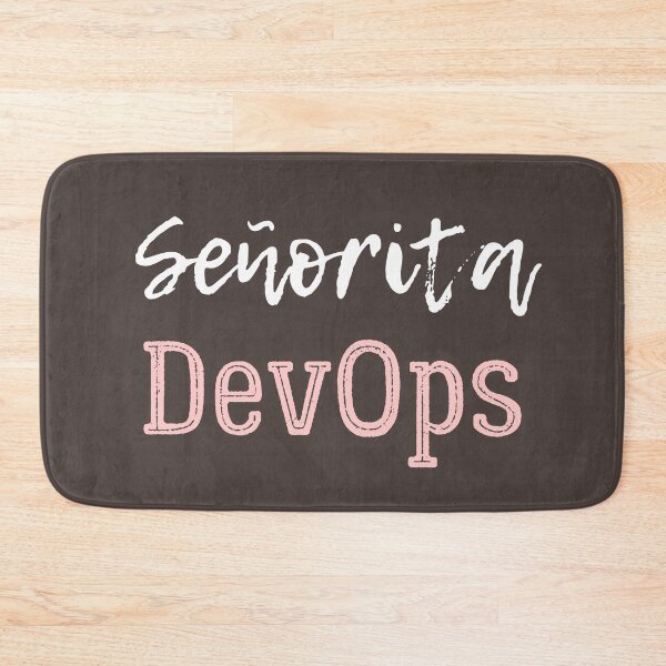 Item preview, Senorita Devops designed and sold by trendingatees.