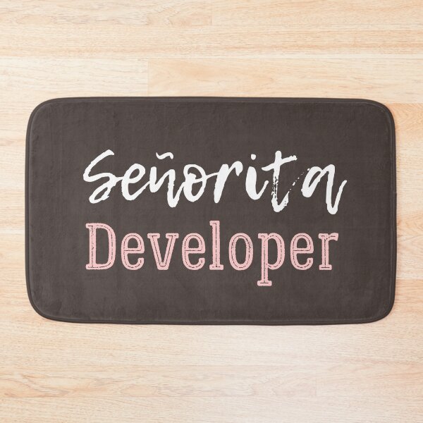 Item preview, Senorita Developer designed and sold by trendingatees.