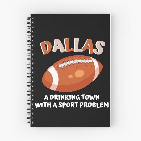 Item preview, Dallas A Drinking Town With A Sport Problem Football T-Shirt - Football lover Tee designed and sold by world-of-things.