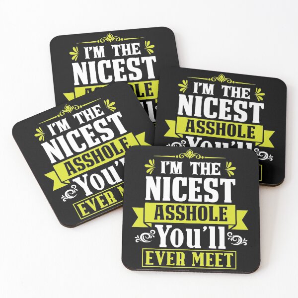 Item preview, I'm the nicest asshole you'll ever meet designed and sold by pnkpopcorn.