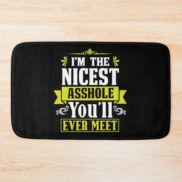 Item preview, I'm the nicest asshole you'll ever meet designed and sold by pnkpopcorn.