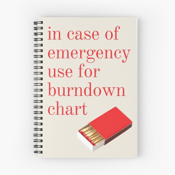 Item preview, In Case of Emergency use for Burndown Chart  designed and sold by trendingatees.