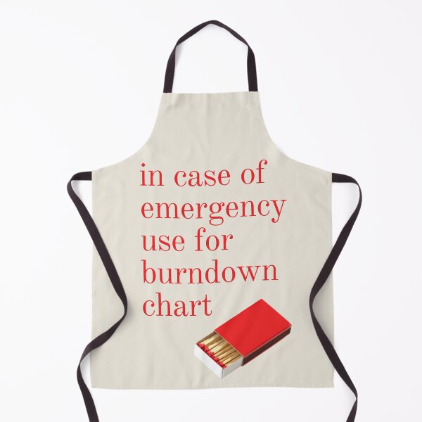 Item preview, In Case of Emergency use for Burndown Chart designed and sold by trendingatees.