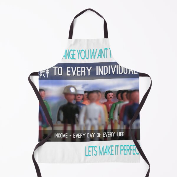 Item preview, Every Individual valued Universal Income an Idea who's time has come White Edition  designed and sold by SpArtk.