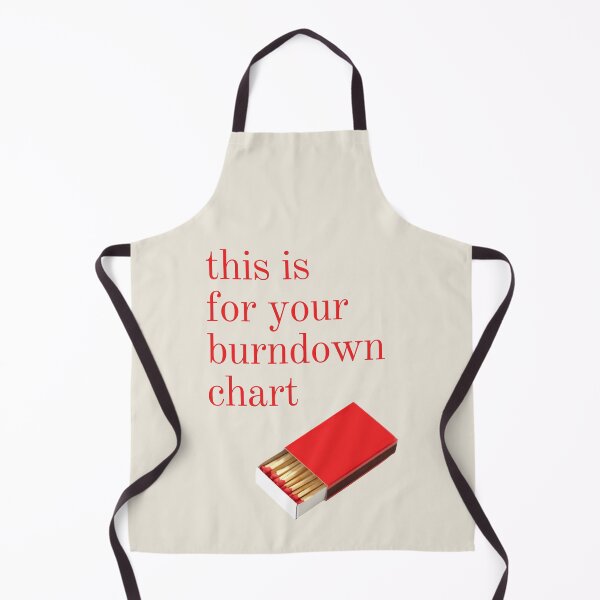 Item preview, This if for your Burndown Chart designed and sold by trendingatees.