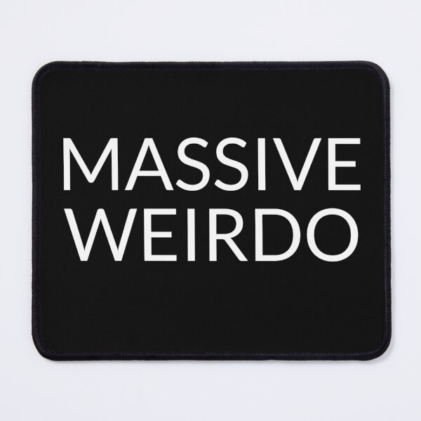 Item preview,  Massive Weirdo designed and sold by Sunset-1.
