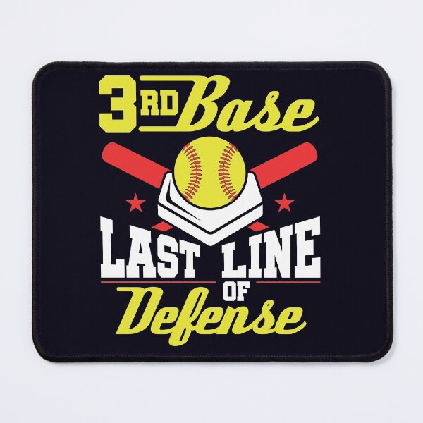 Item preview, Softball 3rd Base The Last Line Of Defense designed and sold by jaygo.